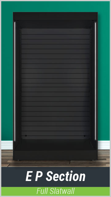 Premier 2.0 - E P Section - Full Slatwall